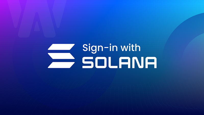 Sign-in with Solana — Use Your Solana Account for Web2 & Web3