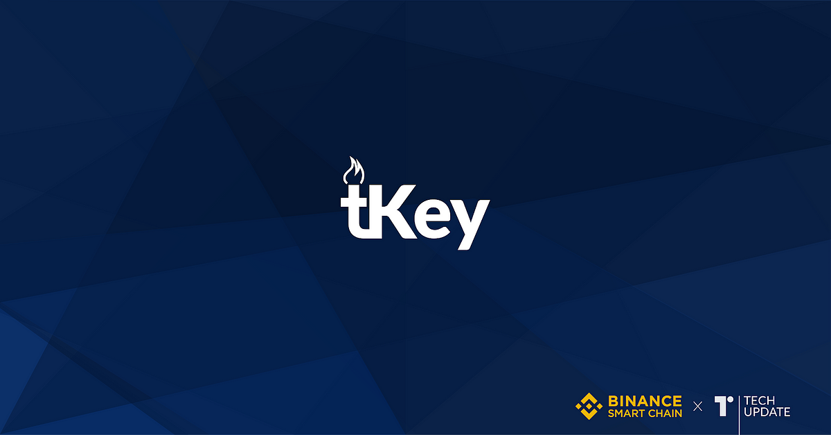 Introducing tKey: Bringing Two-Factor Authentication and Progressive Security to All Torus Accounts