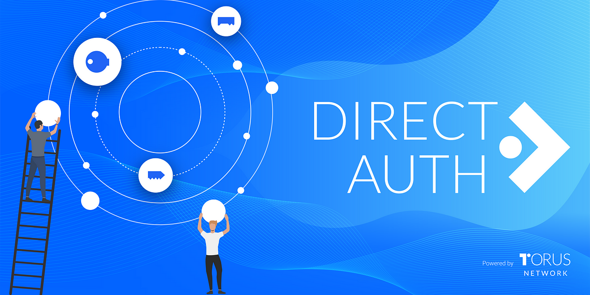Introducing DirectAuth by Torus