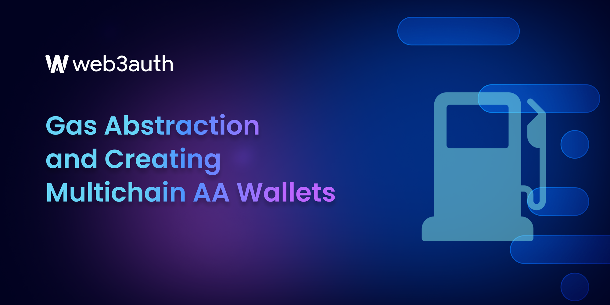 Gas Abstraction and Creating Multichain AA Wallets