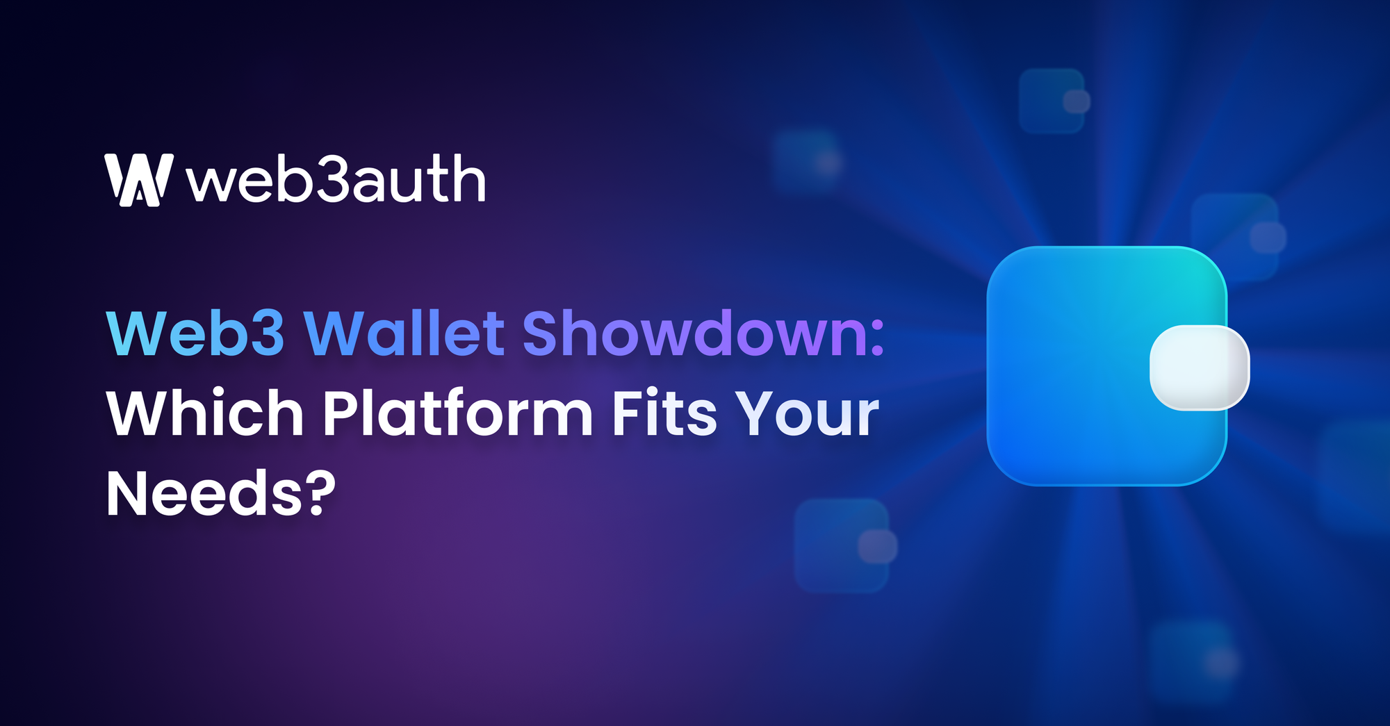Web3 Wallet Showdown: Which Platform Fits Your Needs?