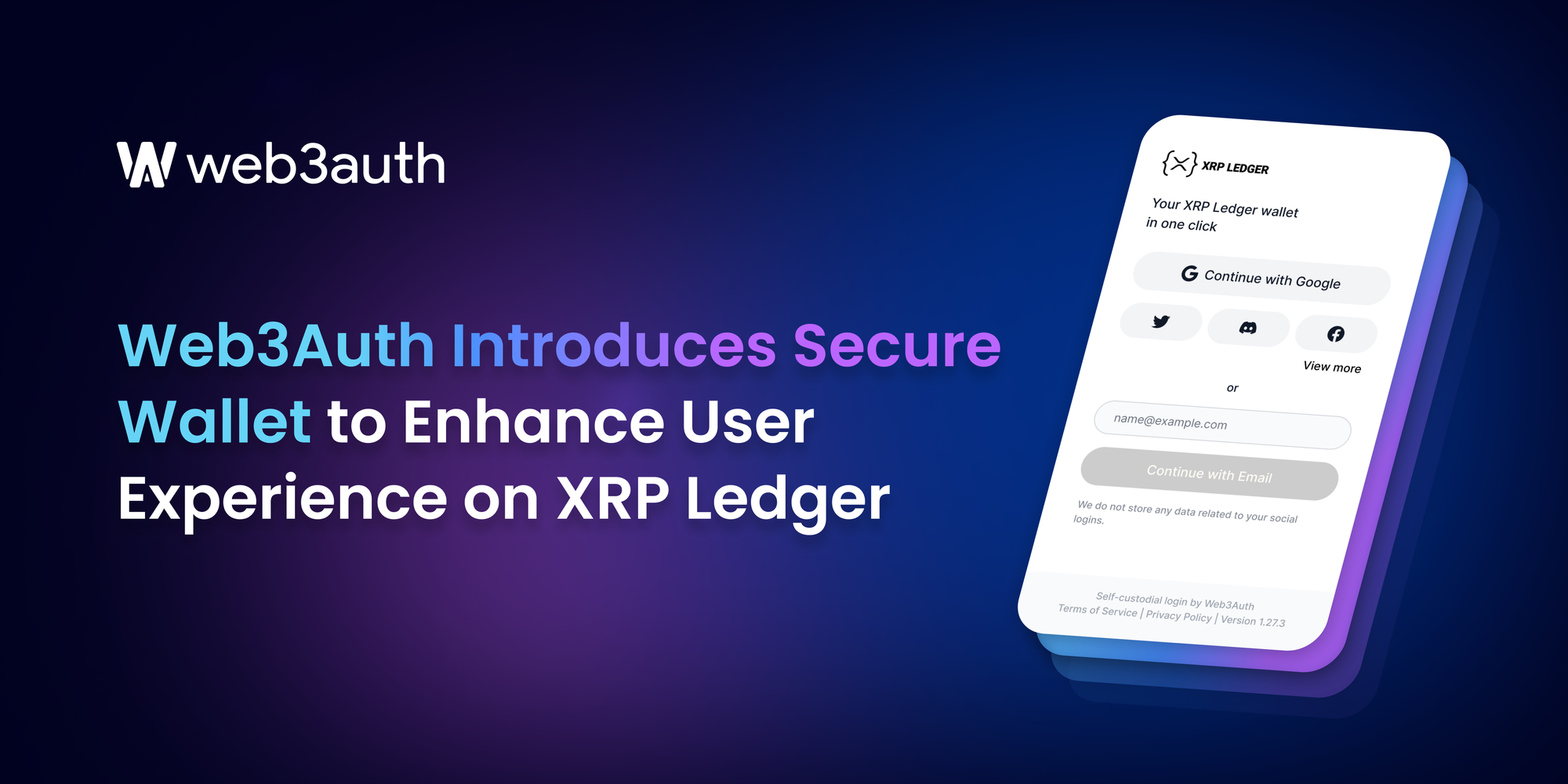 Web3Auth Introduces Secure Wallet with 30-Second Setup to Enhance User Experience on the XRP Ledger