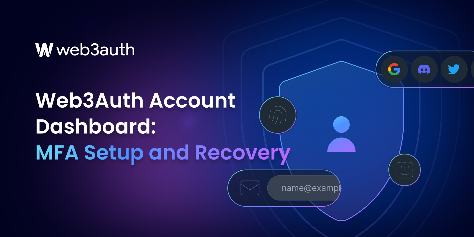 Web3Auth Account Dashboard: MFA Setup and Recovery