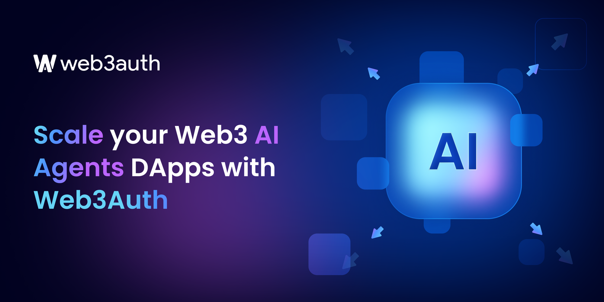 Scale Your Web3 AI Agents DApps with Web3Auth